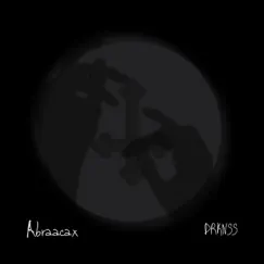 Drknss - Single by Abraacax album reviews, ratings, credits