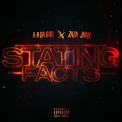 Stating Facts (feat. Za Za Juan) - Single by I-A da God album reviews, ratings, credits
