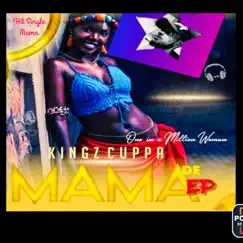 Mama De EP by Kingz Cuppa album reviews, ratings, credits