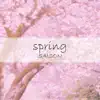 spring - EP album lyrics, reviews, download