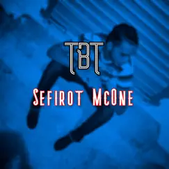 Tbt - Single by Sefirot McOne album reviews, ratings, credits