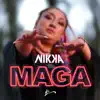 Maga - Single album lyrics, reviews, download