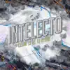 Intelecto (feat. DJ OTOYA) - Single album lyrics, reviews, download