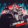 Cavalga Cavala - Single album lyrics, reviews, download