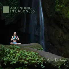 Ascending in Calmness by Mera Kanhaiya album reviews, ratings, credits
