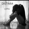 Distimia - Single album lyrics, reviews, download