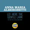 Lo! Here The Gentle Lark (Live On The Ed Sullivan Show, August 10, 1952) - Single album lyrics, reviews, download