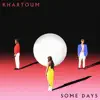 Some Days - EP album lyrics, reviews, download