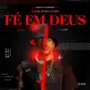 Fé em Deus - Single album lyrics, reviews, download