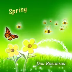 Spring by Don Robertson album reviews, ratings, credits