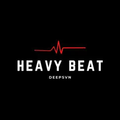 Heavy Beat - EP by Deepsvn album reviews, ratings, credits
