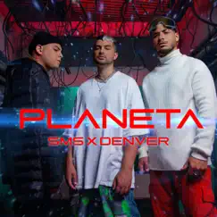 Planeta - Single by SMS & Denver album reviews, ratings, credits
