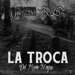 La Troca del Moño Negro (En Vivo) - Single by Los K-Bros & Los Originales de San Juan album reviews, ratings, credits