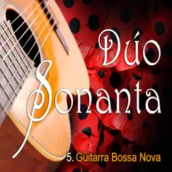 Guitarra Bossa Nova, Vol. 5 - EP by Dúo Sonanta album reviews, ratings, credits