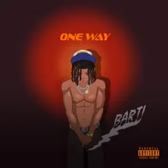 One Way - Single by Foreign Barti album reviews, ratings, credits