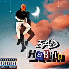 Bad Habits - Single by Osazé album reviews, ratings, credits