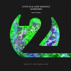 Surrender (Nhato Remix) - Single by State 91, Josie Sandfeld & Maratone album reviews, ratings, credits
