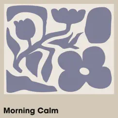 Morning Calm Song Lyrics