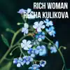 Rich Woman album lyrics, reviews, download