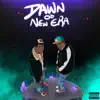 Dawn of New Era - Single album lyrics, reviews, download