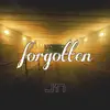 Forgotten - Single album lyrics, reviews, download