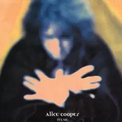 It's Me EP by Alice Cooper album reviews, ratings, credits