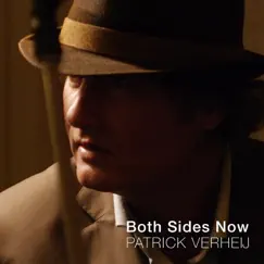 Both Sides Now - Single by Patrick Verheij album reviews, ratings, credits