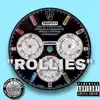 Rollies (feat. TScottyy) - Single album lyrics, reviews, download