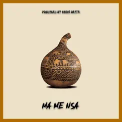 Ma Me Nsa - Single by Kensah album reviews, ratings, credits