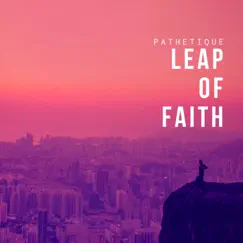 Leap of Faith - Single by Pathétique album reviews, ratings, credits