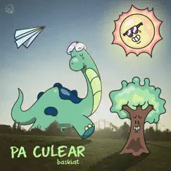 Pa Culear - Single by Baskiat album reviews, ratings, credits