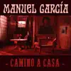 Camino a Casa - Single album lyrics, reviews, download