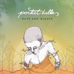 Days and Nights - EP by Pocket Bells album reviews, ratings, credits