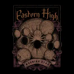 Morning Star - Single by Eastern High album reviews, ratings, credits