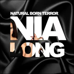 Nia Long - Single by Natural Born Terror album reviews, ratings, credits
