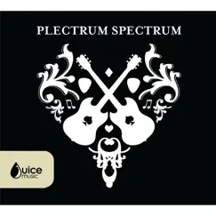 Plectrum Spectrum by Jan Cyrka & James Graydon album reviews, ratings, credits