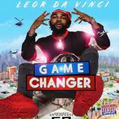 Game Changer - Single by Leor Da'vinci album reviews, ratings, credits