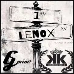 1st to Lenox (feat. Kadeem King) - Single by G MiMs album reviews, ratings, credits