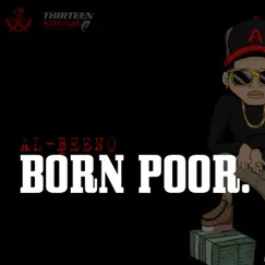 Born Poor - Single by Al-Beeno album reviews, ratings, credits