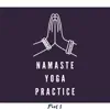 Namaste Yoga Practice, Part 3 album lyrics, reviews, download