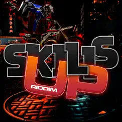 Skills Up Riddim - Single by Grabba Finesse, Grim Gawd & Wanted album reviews, ratings, credits