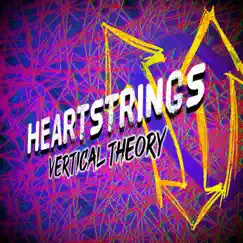 Heartstrings - Single by Vertical Theory album reviews, ratings, credits