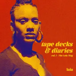 Tape Decks & Diaries, Vol.1 - EP by Laia album reviews, ratings, credits