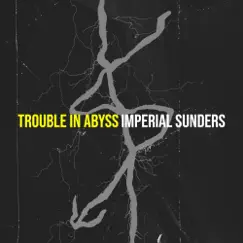 Trouble in Abyss Song Lyrics