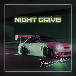 NIGHT DRIVE - Single by DENKI SAMA album reviews, ratings, credits