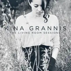 The Living Room Sessions Vol. 1 by Kina Grannis album reviews, ratings, credits