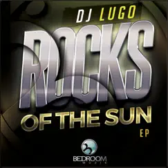 Rocks of the Sun Song Lyrics