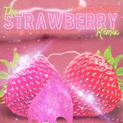 Strawberry 2.0 (feat. Kardi Redd Diamond) - Single by Ethan Soza album reviews, ratings, credits
