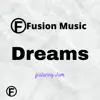 Dreams (feat. JAM) - Single album lyrics, reviews, download