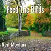 Feed the Birds (Piano) - Single album lyrics, reviews, download